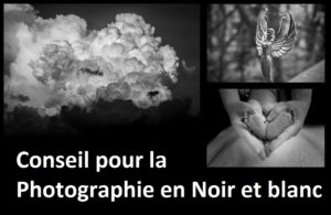 Conseil photographie en noir