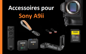 Accessoires pour Sony A9ii