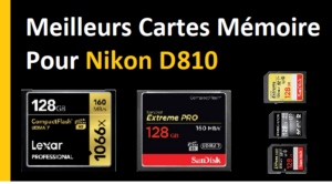 Meilleurs Cartes Mémoire Pour Nikon D810