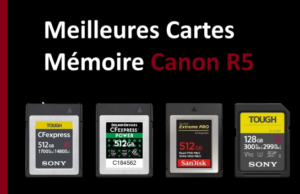 Meilleures Cartes Mémoire Canon R5